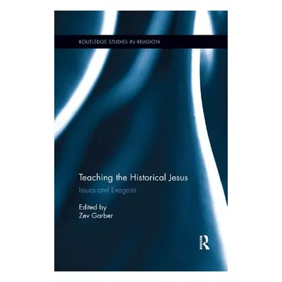 Teaching the Historical Jesus