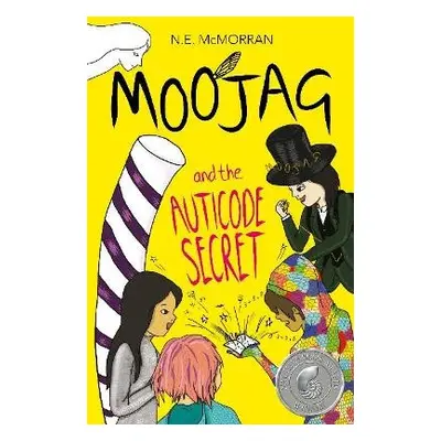 Moojag and the Auticode Secret - McMORRAN, N.E.