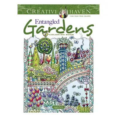 Creative Haven Entangled Gardens Coloring Book - Porter, Angela