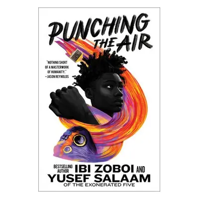 Punching the Air - Zoboi, Ibi a Salaam, Yusef