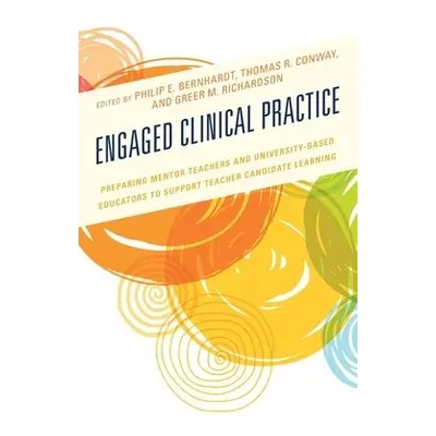 Engaged Clinical Practice