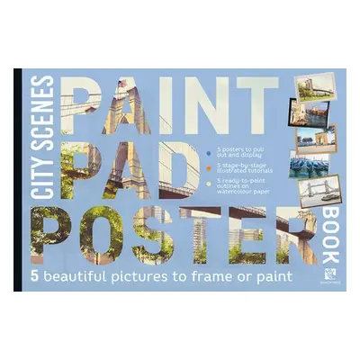 Paint Pad Poster Book: City Scenes - Kersey, Geoff