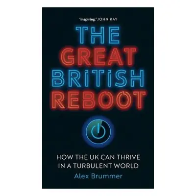 Great British Reboot - Brummer, Alex