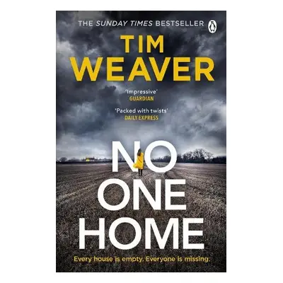 No One Home - Weaver, Tim