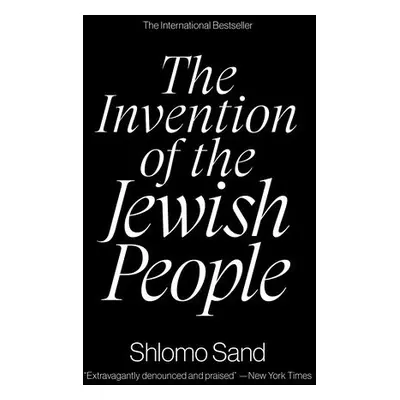 Invention of the Jewish People - Sand, Shlomo