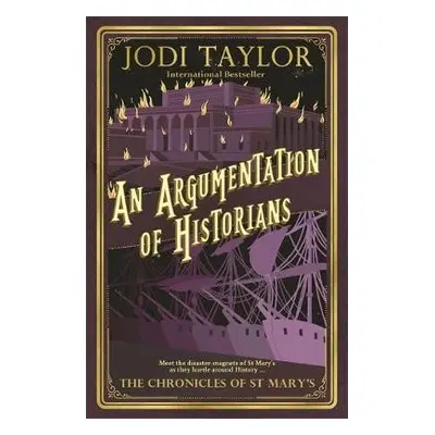 Argumentation of Historians - Taylor, Jodi