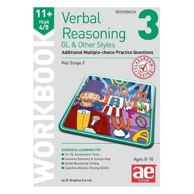 11+ Verbal Reasoning Year 4/5 GL a Other Styles Workbook 3 - Curran, Dr Stephen C