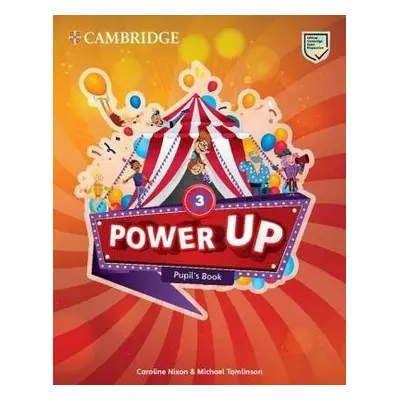 Power Up Level 3 Pupil's Book - Nixon, Caroline