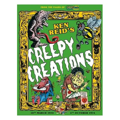 Creepy Creations - Reid, Ken