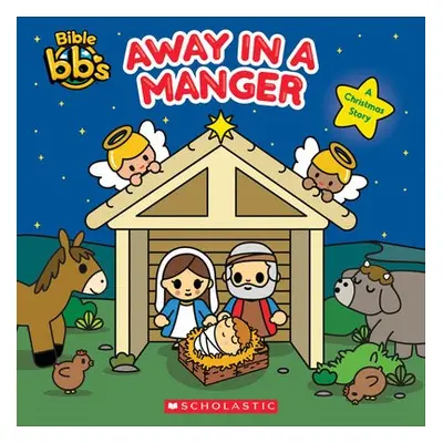 Away in a Manger (Bible bbs)