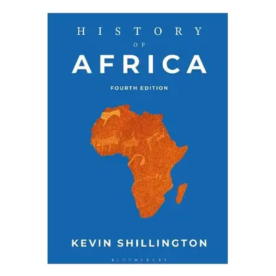 History of Africa - Shillington, Kevin