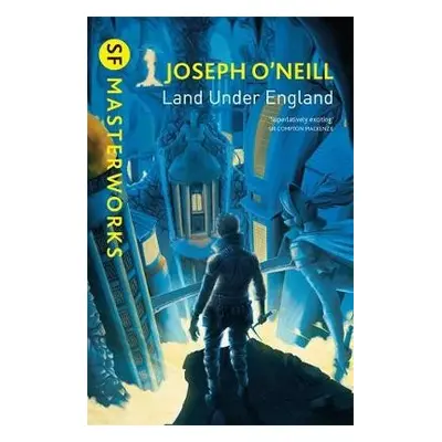 Land Under England - O'Neill, Joseph