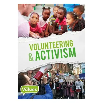 Volunteering a Activism - Wood, John