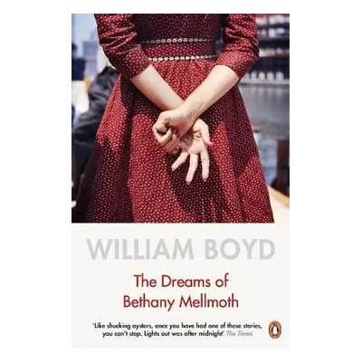 Dreams of Bethany Mellmoth - Boyd, William