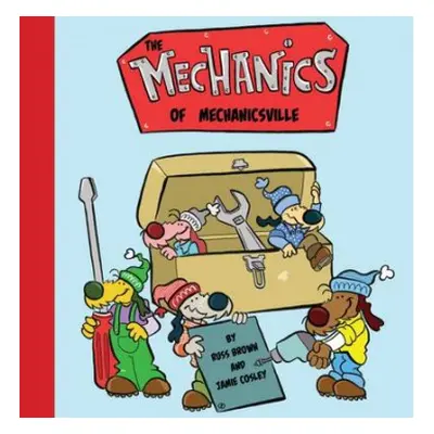 Mechanics of Mechanicsville - Brown, Russ