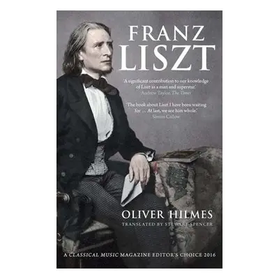 Franz Liszt - Hilmes, Oliver