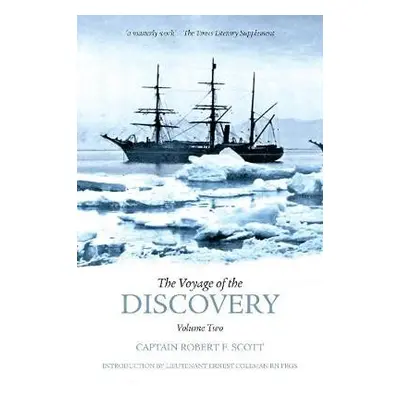 Voyage of the Discovery: Volume Two - Falcon Scott, Robert