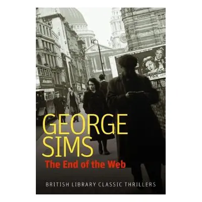 End of the Web - Sims, George