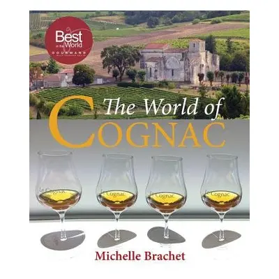 World of Cognac - Brachet, Michelle