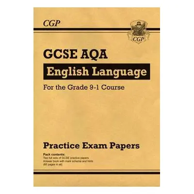 GCSE English Language AQA Practice Papers - CGP Books