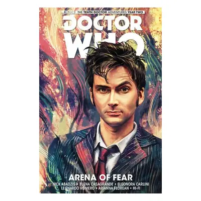 Doctor Who: The Tenth Doctor Vol. 5: Arena of Fear - Abadzis, Nick