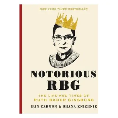 Notorious RBG - Carmon, Irin a Knizhnik, Shana