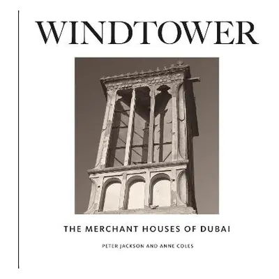 Windtower - Jackson, Peter a Coles, Anne