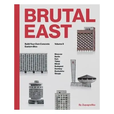 Brutal East Vol. II - Zupagrafika