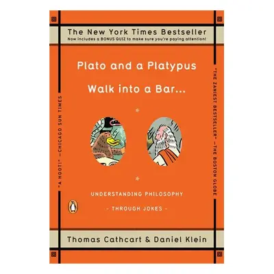 Plato and A Platypus Walk into A Bar - Cathcart, Thomas