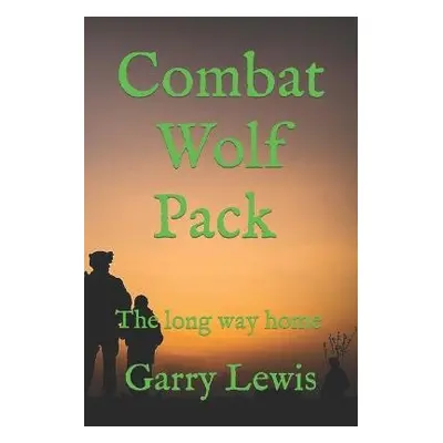 Combat Wolf Pack - Lewis, Garry