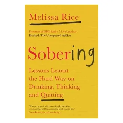 Sobering - Rice, Melissa