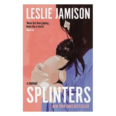 Splinters - Jamison, Leslie