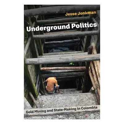 Underground Politics - Jonkman, Jesse