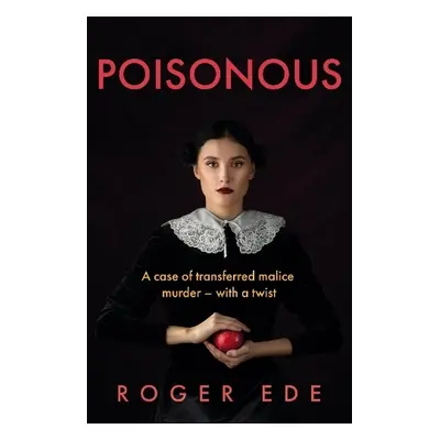 Poisonous - Ede, Roger