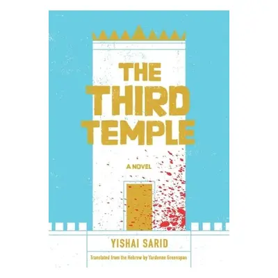 Third Temple - Sarid, Yishai