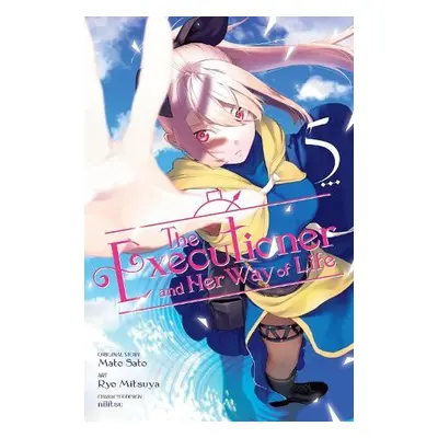 Executioner and Her Way of Life, Vol. 5 (manga)