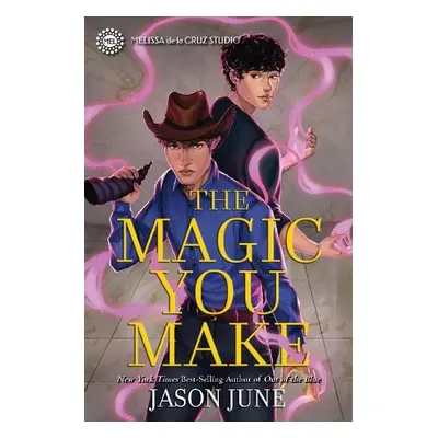 Magic You Make - June, Jason