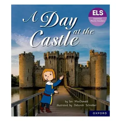 Essential Letters and Sounds: Essential Phonic Readers: Oxford Reading Level 6: A Day at the Cas