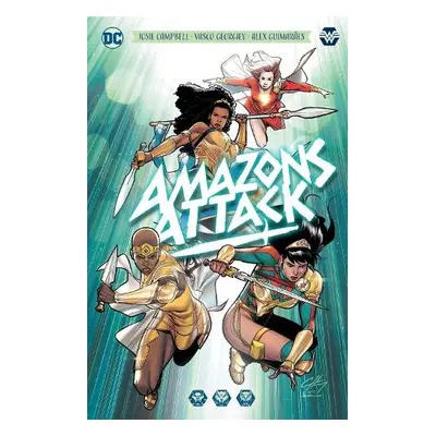 Amazons Attack - Campbell, Josie a Georgiev, Vasco