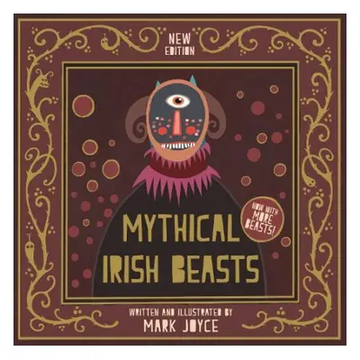 Mythical Irish Beasts - Joyce, Mark