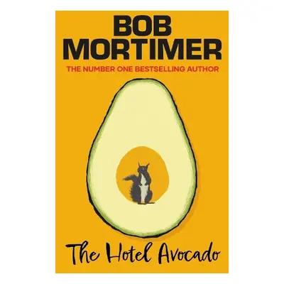 Hotel Avocado - Mortimer, Bob