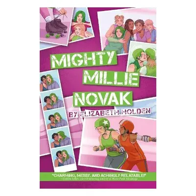 Mighty Millie Novak - Holden, Elizabeth