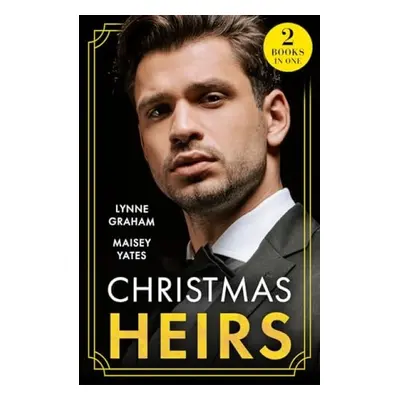 Christmas Heirs - Graham, Lynne a Yates, Maisey