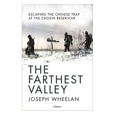 Farthest Valley - Wheelan, Joseph