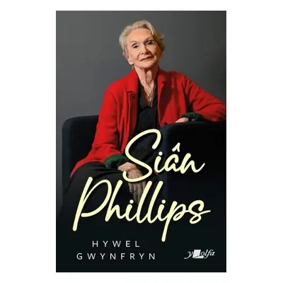 Sian Phillips - Gwynfryn, Hywel