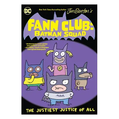 Fann Club: Batman Squad - Benton, Jim