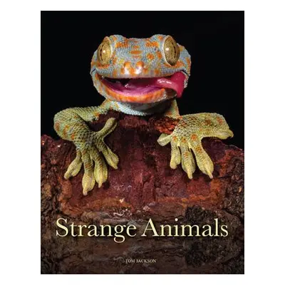 Strange Animals - Jackson, Tom