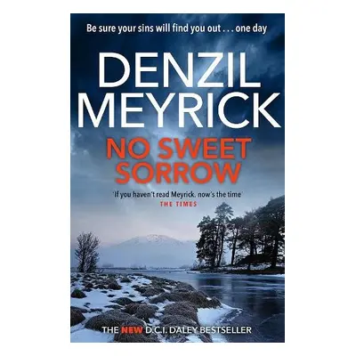 No Sweet Sorrow - Meyrick, Denzil