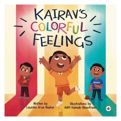 Kairav's Colorful Feelings - Raykar, Launika Arya