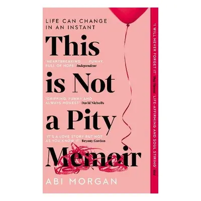 This is Not a Pity Memoir - Morgan, Abi